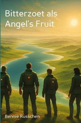 Bitterzoet als Angel's Fruit - Bennie Russchen - ebook