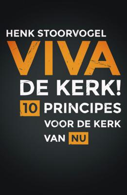 Viva de kerk! - Henk Stoorvogel - Paperback (9789043528610)