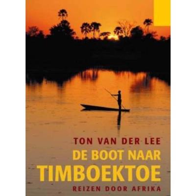 De boot naar Timboektoe (Paperback)
