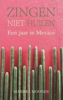 Zingen, niet huilen - Marieke Mooijen - ebook - thumbnail