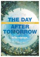 The Day after Tomorrow - Peter Hinssen - eBook (9789401445658) - thumbnail