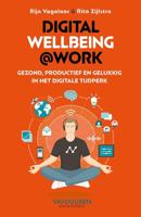 Digital wellbeing @ work - Rita Zijlstra, Rijn Vogelaar - ebook - thumbnail