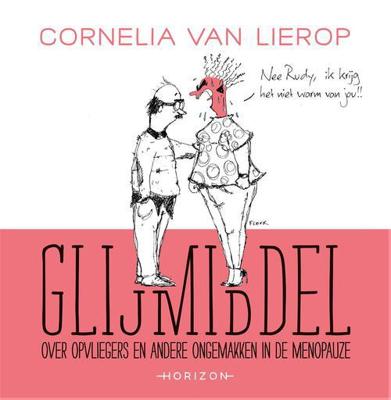 Glijmiddel - Cornelia van Lierop - ebook
