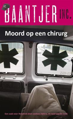 Moord op een chirurg - Baantjer Inc. - ebook