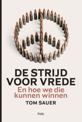 De strijd voor vrede - Tom Sauer - ebook