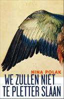 We zullen niet te pletter slaan (Paperback) - thumbnail