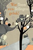 WAT EEN GELUK ! - Toon Tellegen - ebook - thumbnail