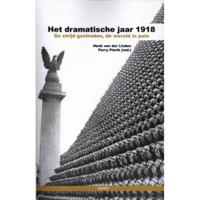 Het dramatische jaar 1918 - Henk van der Linden, Perry Pierik - Paperback (9789461537492) - thumbnail