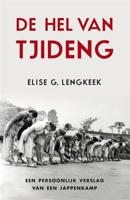 De hel van Tjideng - Elise G. Lengkeek - ebook - thumbnail
