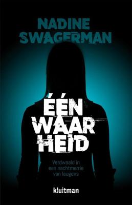 Eén waarheid - Nadine Swagerman - ebook