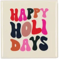 Daan Kromhout Design tegeltje keramiek happy holidays 10x10cm crème - thumbnail