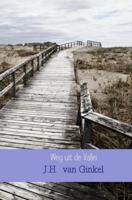 Weg uit de Vallei - J.H. van Ginkel - Paperback (9789402172539) - thumbnail