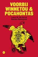 Voorbij Winnetou en Pocahontas - Laura M. De Vos, Katrien Demuynck - ebook - thumbnail