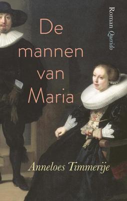 De mannen van Maria - Anneloes Timmerije - ebook