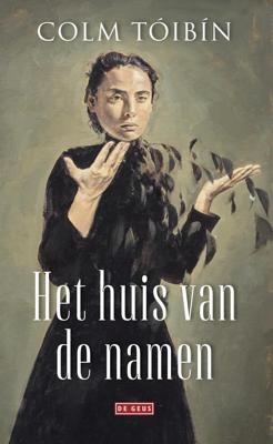 Het huis van de namen - Colm Tóibín - ebook