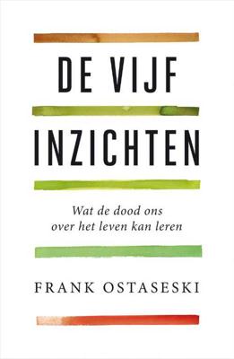 De vijf inzichten (Paperback)