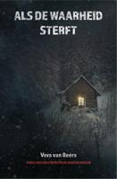 Als de waarheid sterft - Vera van Beers - ebook - thumbnail