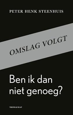 Ben ik dan niet genoeg? (Paperback)