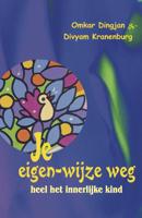 Je eigen-wijze weg (Paperback) - thumbnail