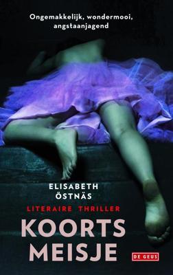 Koortsmeisje - Elisabeth Östnäs - ebook