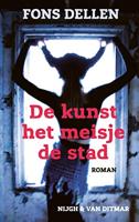 De kunst, het meisje, de stad - Fons Dellen - ebook - thumbnail