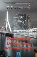 Rechercheur De Klerck en het doodvonnis - P. Dieudonné - ebook - thumbnail