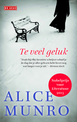 Te veel geluk - Alice Munro - ebook