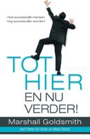 Tot hier en nu verder (Paperback) - thumbnail