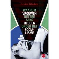 Waarom vrouwen betere seks hebben onder het socialisme (Paperback) - thumbnail