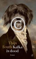 Kafka is dood - Thijs Feuth - ebook - thumbnail