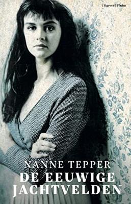 De eeuwige jachtvelden - Nanne Tepper - ebook De eeuwige jachtvelden - Nanne Tepper - ebook