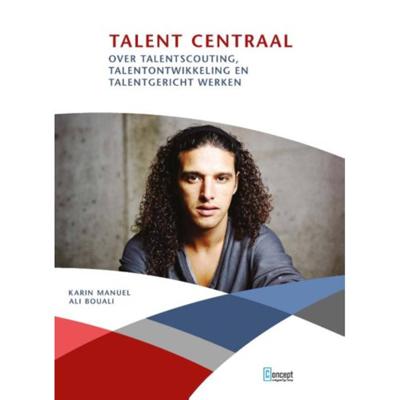 Talent Centraal - Ali Bouali, Karin Manuel - Paperback (9789055163045)