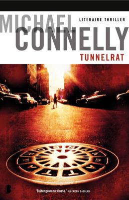 Harry Bosch 1 - Tunnelrat - Michael Connelly - Paperback (9789022552018)