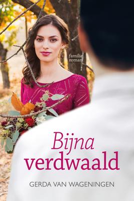 Bijna verdwaald - Gerda van Wageningen - ebook