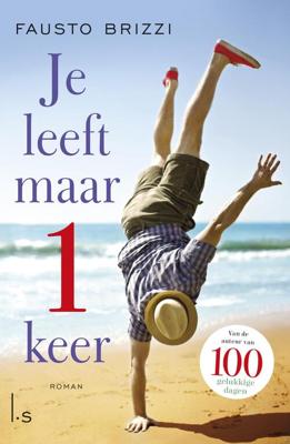 Je leeft maar 1 keer - Fausto Brizzi - ebook