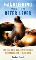 Handleiding voor een beter leven - Stefan Sebö - ebook - thumbnail