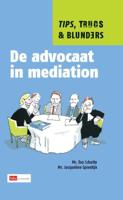 De advocaat in mediation - Eva Schutte, Jacqueline Spierdijk - ebook - thumbnail
