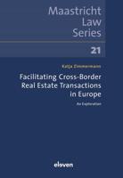 Facilitating Cross-Border Real Estate Transactions in Europe - Katja Zimmermann - ebook - thumbnail