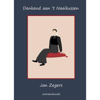 Denkend aan 't Naaikussen (Hardback)