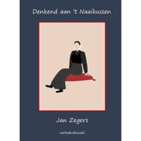 Denkend aan 't Naaikussen (Hardback) - thumbnail