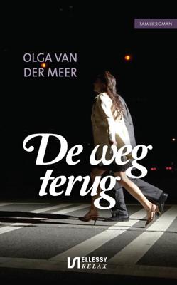 De weg terug - Olga van der Meer - ebook