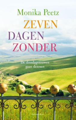 Zeven dagen zonder - Monika Peetz - ebook