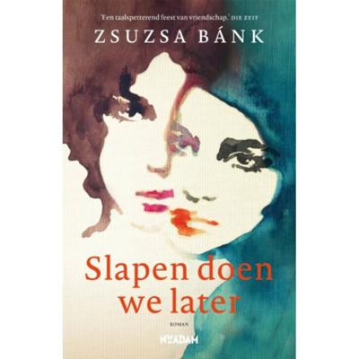 Slapen doen we later (Paperback)