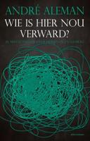 Wie is hier nou verward? - André Aleman - ebook - thumbnail