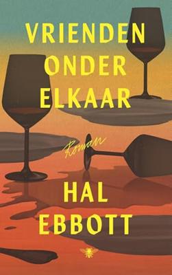 Vrienden onder elkaar - Hal Ebbott - ebook