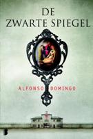 De zwarte spiegel - Alfonso Domingo - eBook (9789460233821) - thumbnail