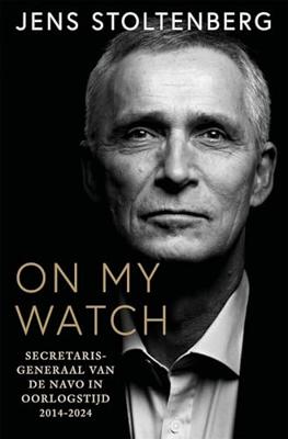 On my watch - Jens Stoltenberg - ebook