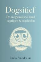 Dogsitief - Ineke Vander Aa - Hardcover (9789402194593) - thumbnail