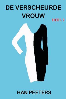 De verscheurde vrouw - Han Peeters - eBook (9789462174214)