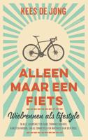 Alleen maar een fiets - Kees de Jong - Paperback (9789026341618) - thumbnail